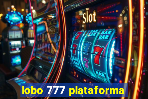 lobo 777 plataforma